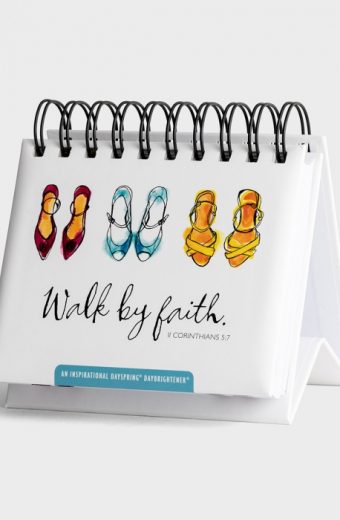Walk by Faith DayBrightener
