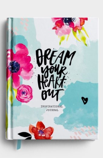Dream Your Heart Out Journal
