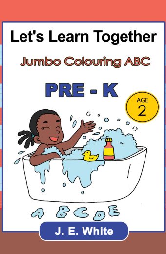 Let's Learn Together Jumbo Colouring  ABC Pre- K Age 2