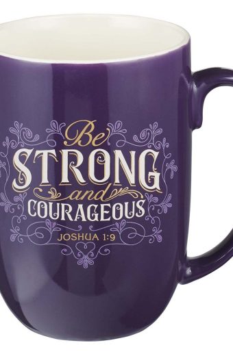 Mug Strong and Courageous
