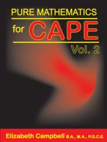 Pure Mathematics for CAPE Vol. 2
