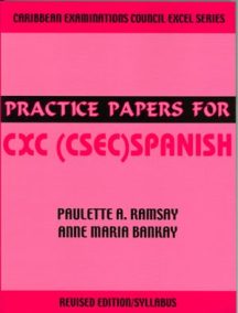 Practice Papers for CXC (CSEC) Spanish