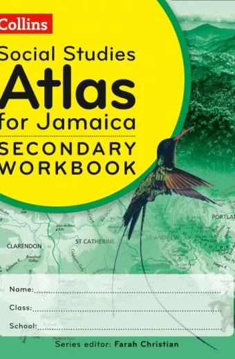 Collins Social Studies Atlas for Jamaica Secondary Workbook