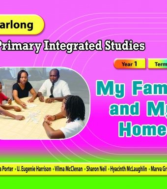 Carlong Primary Integrated Studies Year1 Term2 - My Family and My Home
