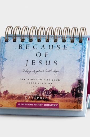 Because of Jesus DayBrightener