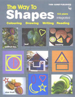 The Way To Shapes Colouring Drawing Writing Reading 4-6 Years