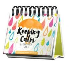 Keeping Calm Daybrightener