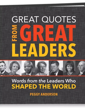 Great Quotes From Great Leaders