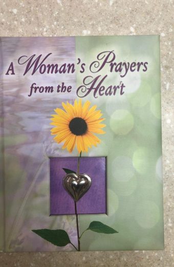 A Woman's Prayer from the Heart