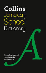 Collins Jamaica School Dictionary