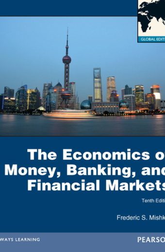 Economics of Money, Banking & Financial Markets