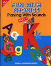 Fun With Phonics Playing With Sounds Part 1