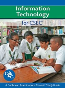 Information Technology for CSEC Study Guide