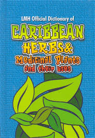 LMH Caribbean Herbs & Medicinal Plants