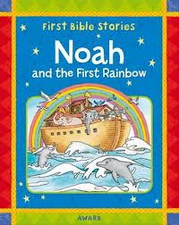 First Bible Stories - Noah