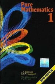Pure Mathematics Book 1