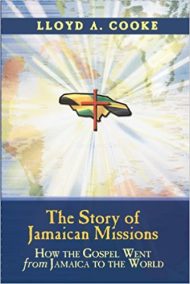 The Story of Jamaican Missions