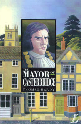 The Mayor of Casterbridge