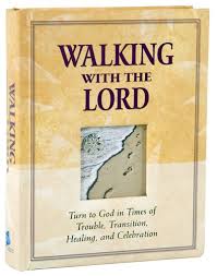 Walking with the Lord